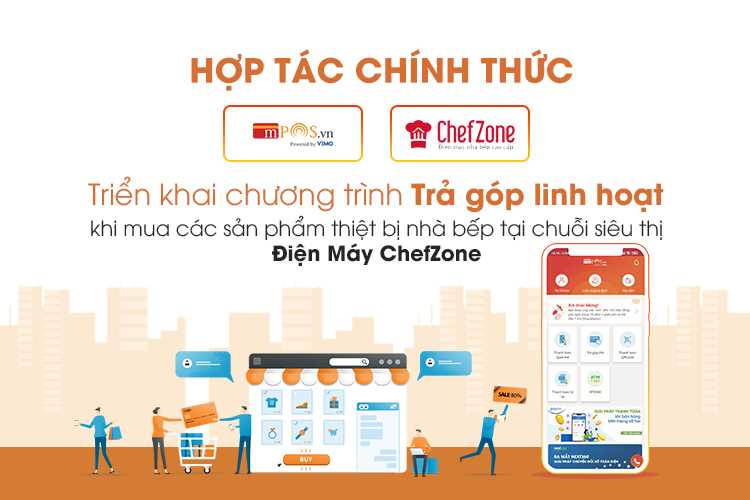 Điện máy ChefZone triển khai chương trình TRẢ GÓP - Mở rộng cơ hội sở hữu thiết bị nhà bếp cao cấp